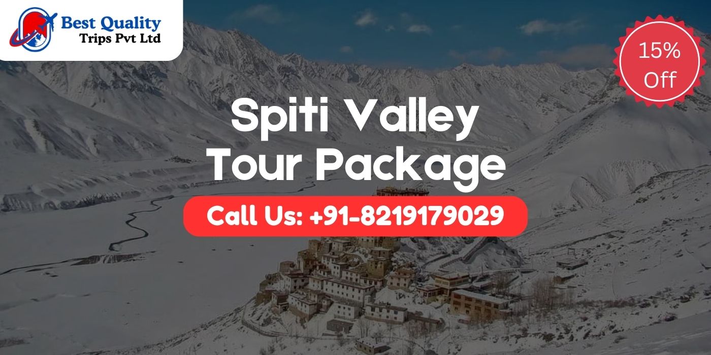 Spiti Valley Tour Packages