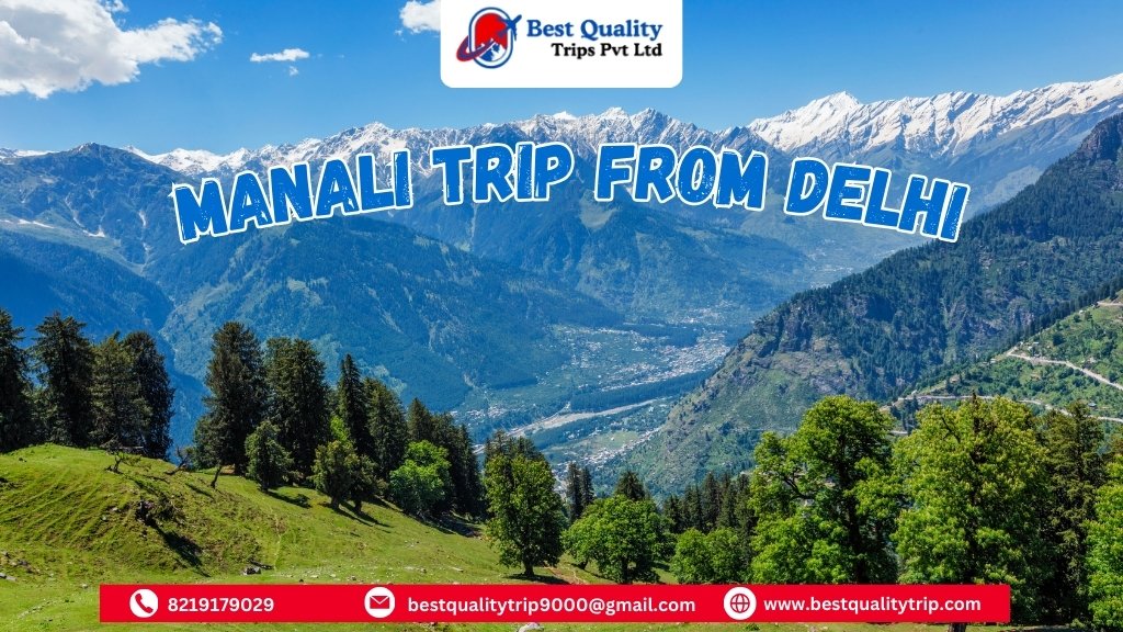 Manali Trip from Delhi