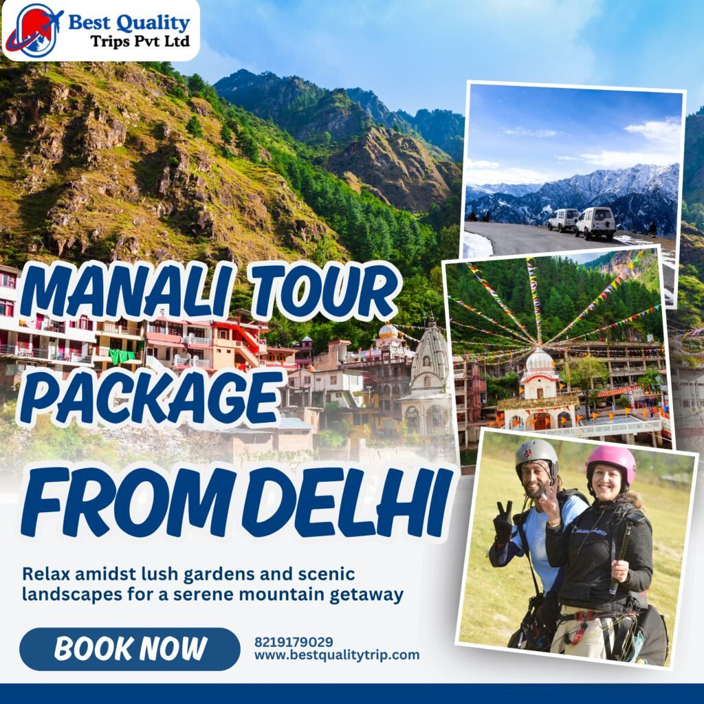 Manali Tour Package From Delhi