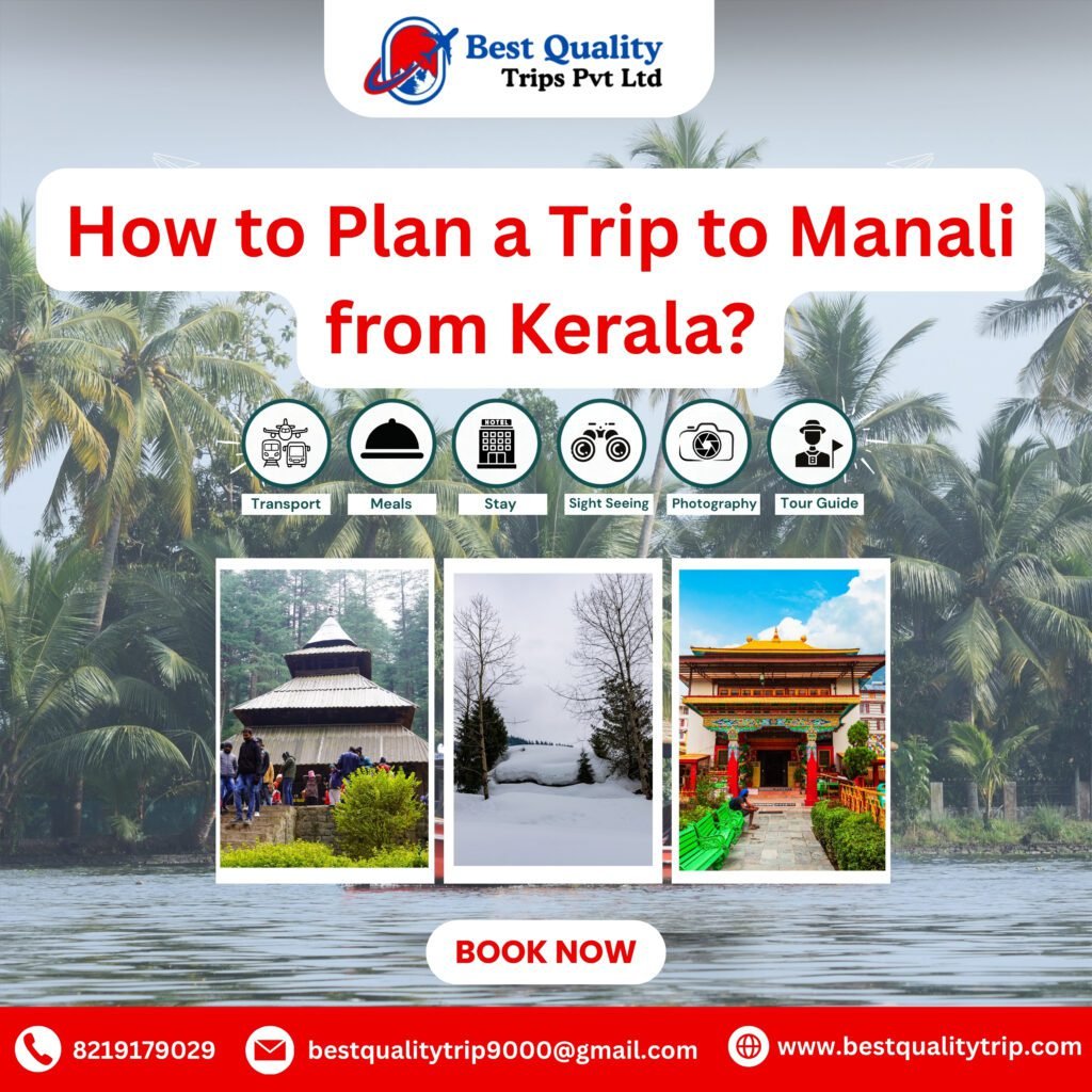 Manali Trip from Kerala